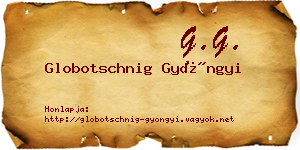 Globotschnig Gyöngyi névjegykártya